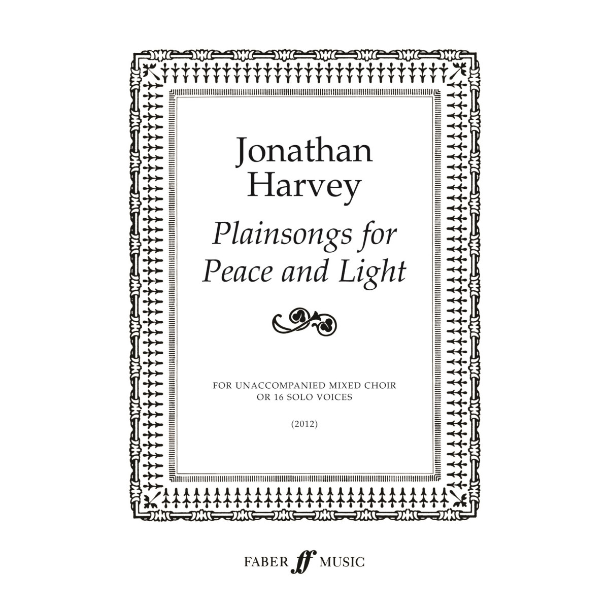 Plainsongs for Peace and Light