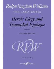 Heroic Elegy & Triumphal Epilogue