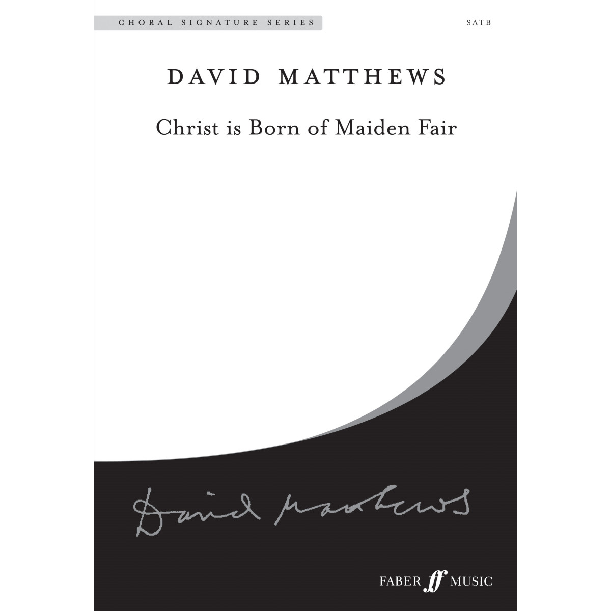 Christ is Born of Maiden Fair. (CSS