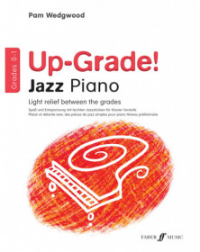 Up-Grade Jazz! Piano Grades...