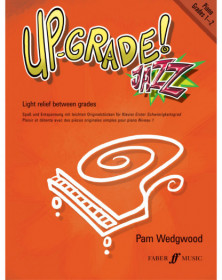 Up-Grade Jazz! Piano Grades...