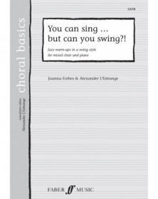 You can sing but can you swing?