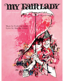 My Fair Lady Vocal Selections