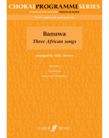 Banuwa: Three African songs...