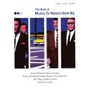 The Best of Music to Watch Girls By