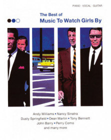 The Best of Music to Watch Girls By