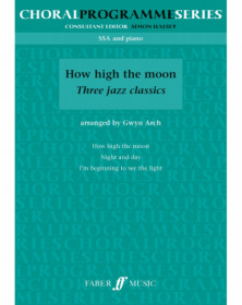 How high the moon. SSA (CPS)