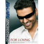 Twenty-Five: For Loving