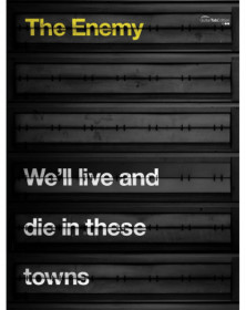 We'll Live and Die in These Towns