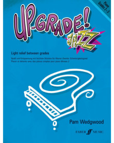 Up-Grade Jazz! Piano Grades...