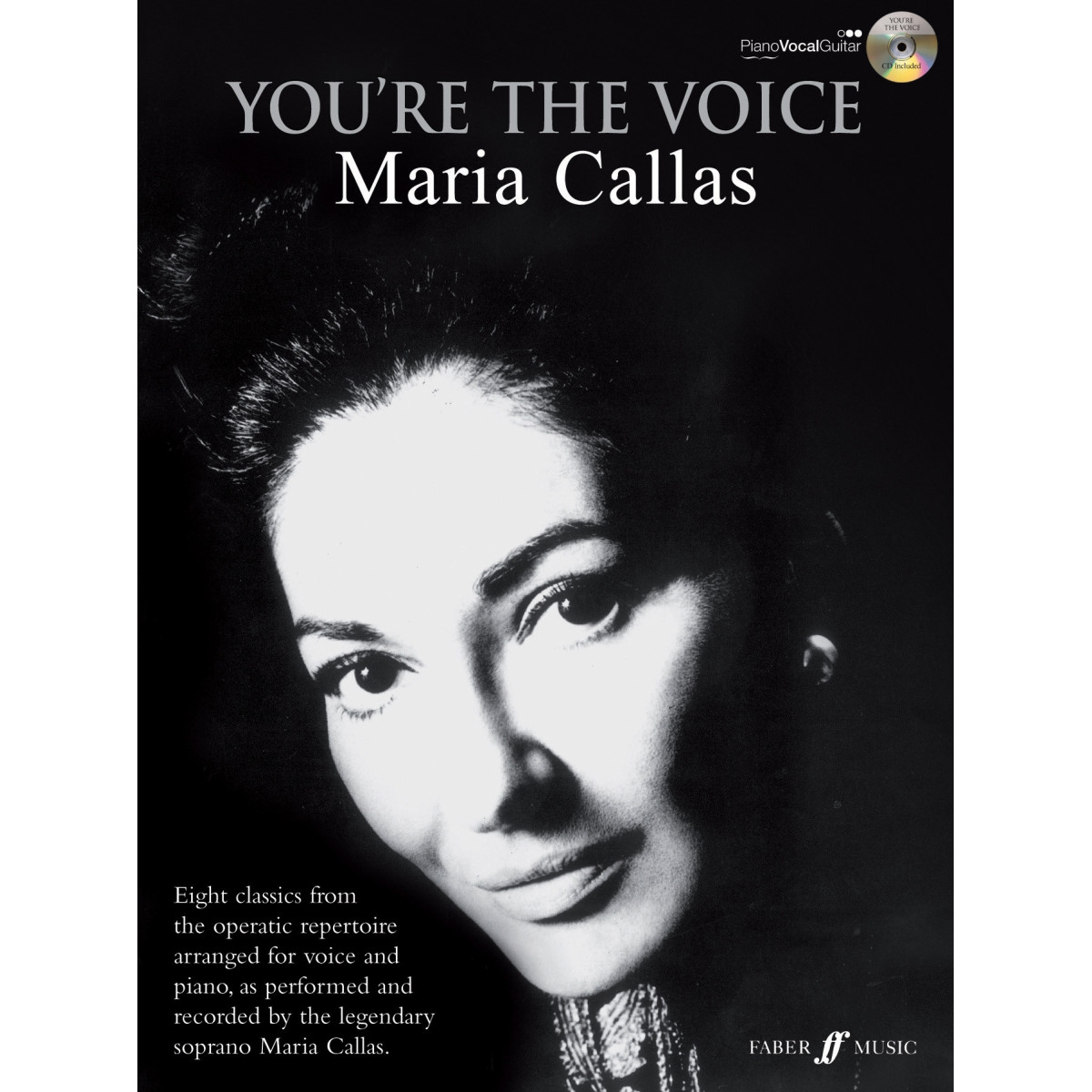 You're the Voice: Maria Callas