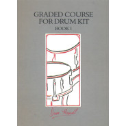 Graded Course for Drum Kit. Book 1