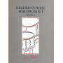 Graded Course for Drum Kit. Book 2