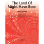 The Land of might have been