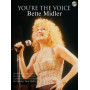 You're the Voice: Bette Midler