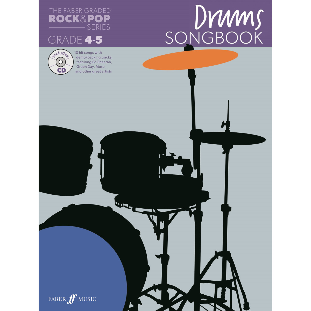 Graded Rock & Pop Drums Songbook 4-5