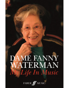 Dame Fanny Waterman: My...
