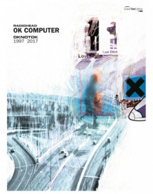 OK Computer OKNOTOK 1997-2017