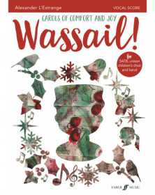 Wassail! Carols of Comfort...