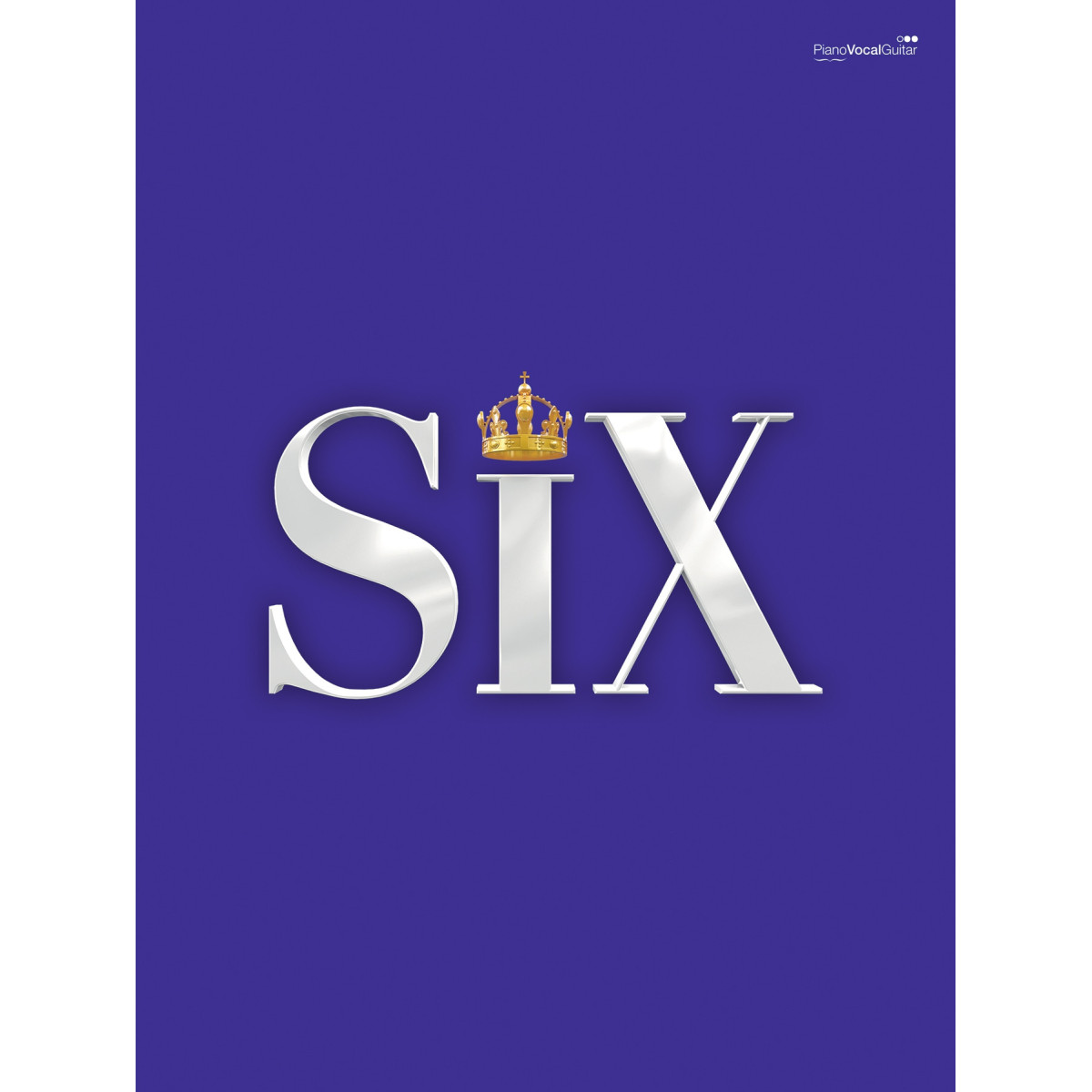 Six: The Musical Songbook