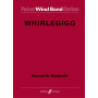 Whirlegigg. Wind Band
