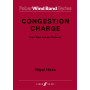Congestion Charge. Wind band