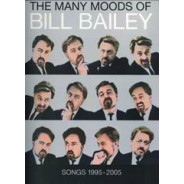 The Many Moods Of Bill Bailey: Songs 1995-2005