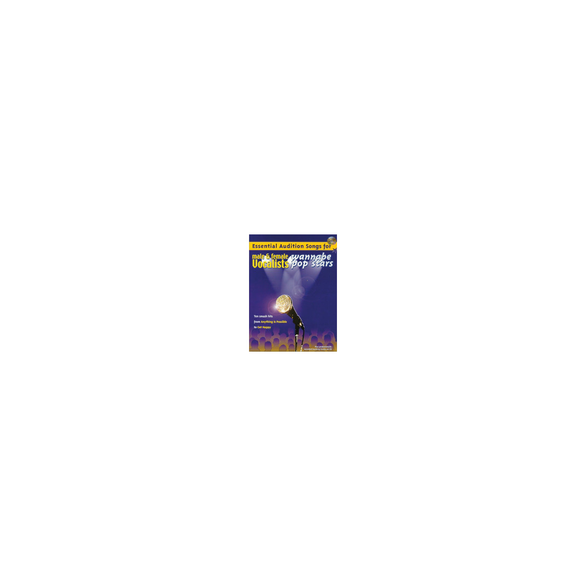 Audition Songs: Wannabe Stars