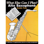 What else can I play - Alto Sax Grade 4
