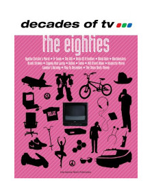 Decades of TV: The Eighties