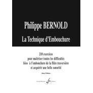 Philippe Bernold : La Technique d'embouchure
