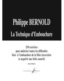 Philippe Bernold : La Technique d'embouchure