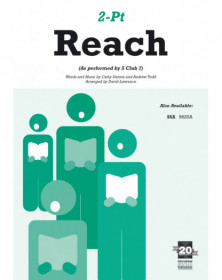Reach. 2-part accompanied