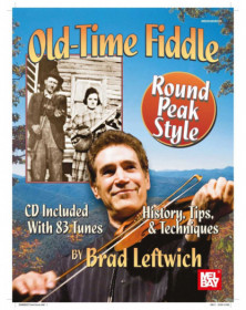 Old-Time Fiddle Round Peak Style