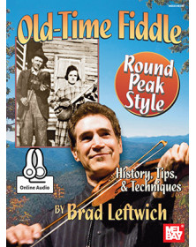 Old-Time Fiddle Round Peak Style