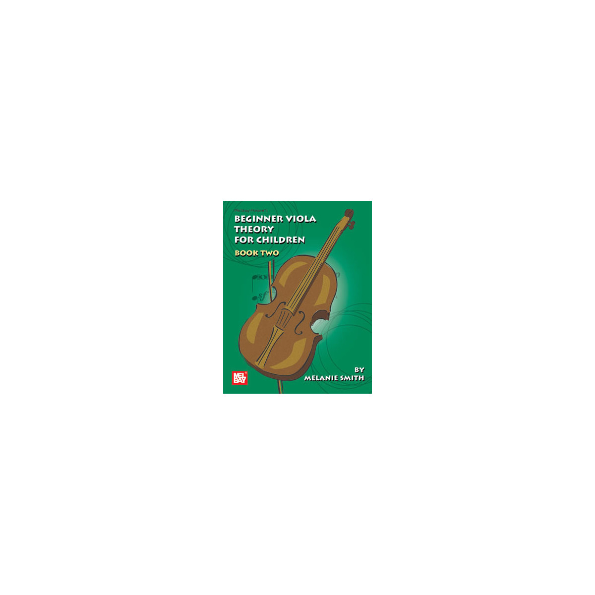 Beginner Viola Theory for Children, Book Two