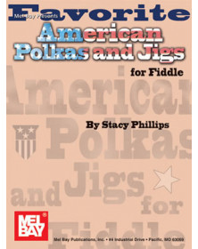 Favorite American Polkas And Jigs For Fiddle