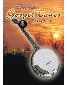 Favorite Gospel Tunes For Banjo