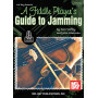 A Fiddle Player's Guide To Jamming