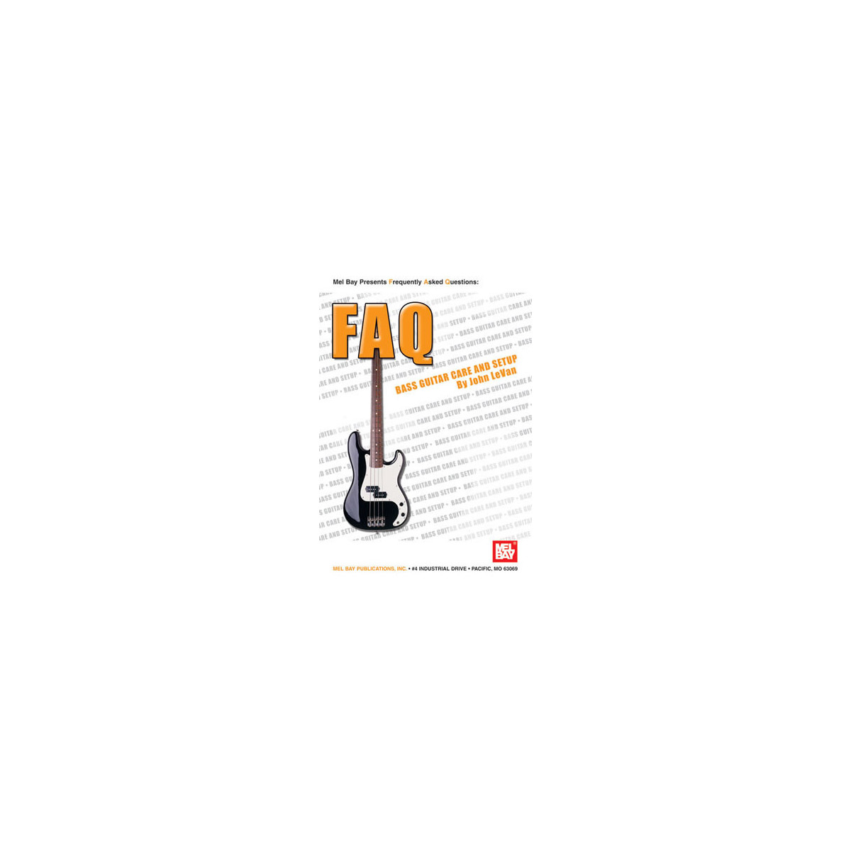 Faq: Bass Guitar Care And Setup