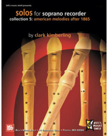 Solos For Soprano Recorder, Collection 5