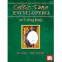 Celtic Tune Encyclopedia For 5-String Banjo
