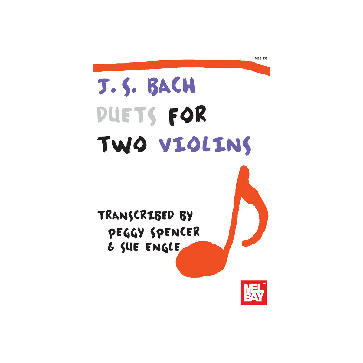 Bach, J. S.: Duets For Two Violins