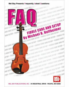 FAQ: Fiddle Care and Setup