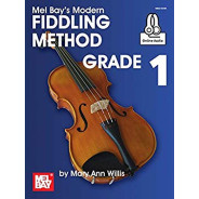 Modern Fiddling Method Grade 1