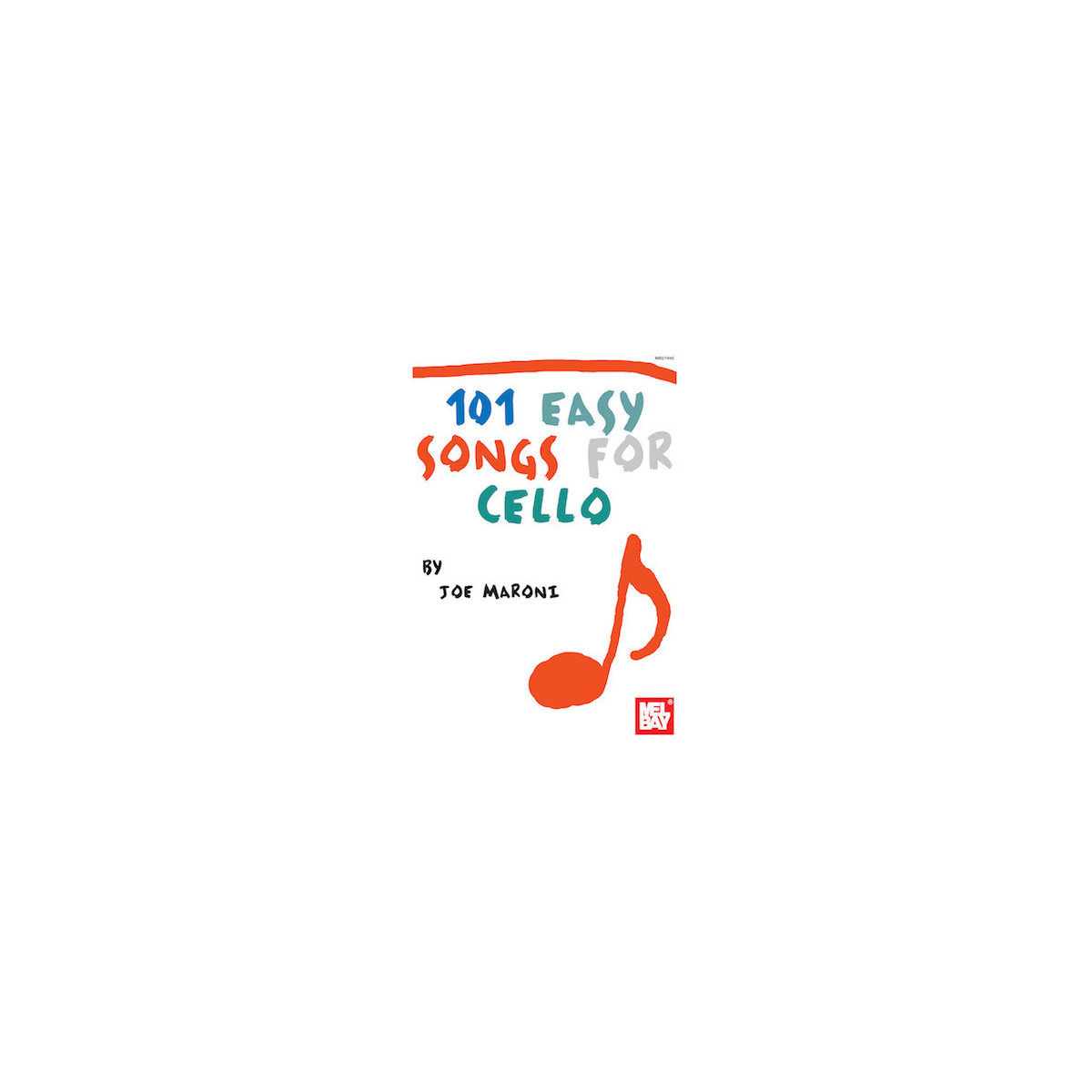 101 Easy Songs for Cello