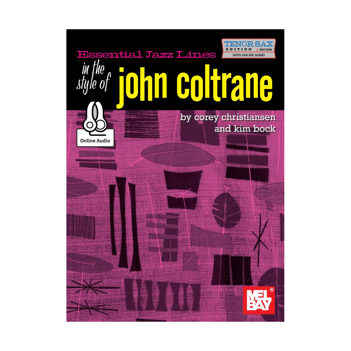 Essential Jazz Lines: Tenor Sax