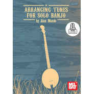 Arranging Tunes for Solo Banjo