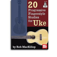 20 Progressive Fingerstyle Studies For Uke Book