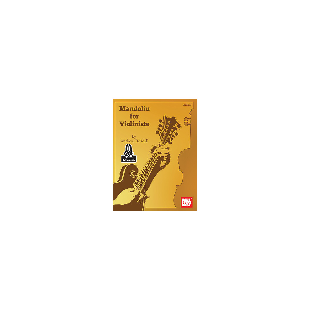 Mandolin For Violinists With Online Audio
